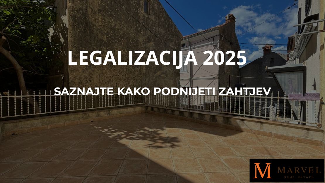 Legalizzazione degli immobili in Croazia 2025 – requisiti e nuove scadenze